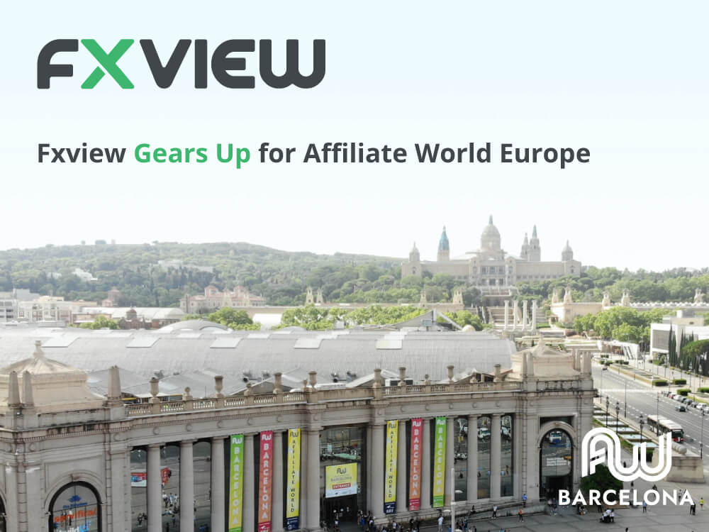 Fxview Embarks on Affiliate World Europe to Amplify Opportunities for Affiliates